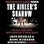 The Killer's Shadow: The FBI's Hunt for a White Supremacist Serial Killer
