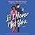 If I Never Met You