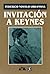 Invitación a Keynes by Federico Novelo Urdanivia