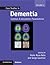 Case Studies in Dementia: Volume 2: Common and Uncommon Presentations