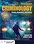 Criminology: Theory, Research, and Policy: Theory, Research, and Policy