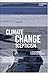 Climate Change Scepticism: A Transnational Ecocritical Analysis (Environmental Cultures)