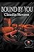 Bound by You