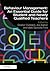 Behaviour Management: An Essential Guide for Student and Newly Qualified Teachers: An Essential Guide for Student and Newly Qualified Teachers