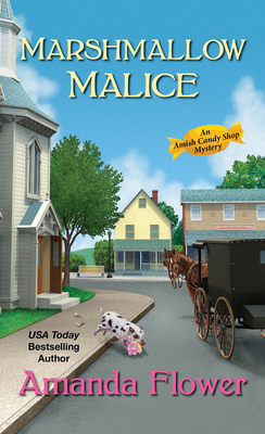 Marshmallow Malice (Amish Candy Shop Mystery #5)