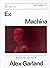 Ex Machina