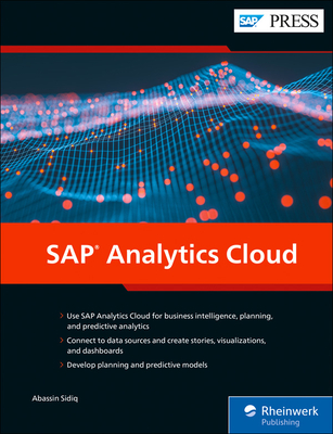 SAP Analytics Cloud (First Edition) (SAP PRESS)