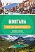 Montana Off the Beaten Path...