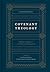 Covenant Theology by Guy Prentiss Waters