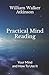 Practical Mind Reading: Your Mind and How To Use It