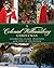 Colonial Williamsburg Christmas by The Colonial Williamsburg F...
