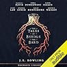 The Tales of Beedle the Bard by J.K. Rowling