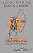Hunting With The Bow And Arrow - Legacy Edition: The Classic Manual For Making And Using Archery Equipment For Marksmanship And Hunting (Library of American Outdoors Classics)