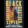 Black Brother, Bl...