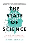 The State of Science: What the Future Holds and the Scientists Making It Happen The State of Science: What the Future Holds and the Scientists Making It Happen