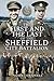 The First and the Last of the Sheffield City Battalion