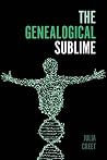 The Genealogical Sublime (Public History in Historical Perspective)