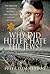Why Did Hitler Hate the Jews?: The Origins of Adolf Hitler's Anti-Semitism and its Outcome