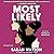 Most Likely by Sarah Watson