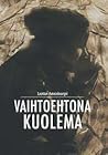 Vaihtoehtona kuolema