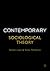 Contemporary Sociological T...