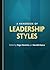 A Handbook of Leadership Styles