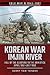 Korean War - Imjin River: F...