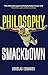Philosophy Smackdown by Douglas  Edwards