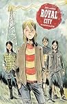 Royal City: The Complete Collection