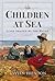 Children at Sea: Lives Shaped by the Waves