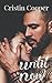 Until Now: Until Series Book 1