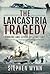 The Lancastria Tragedy: Sin...