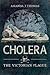 Cholera: The Victorian Plague