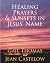Healing Prayers & Sunsets i...