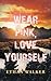 Wear Pink, Love Yourself