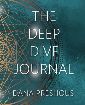 The Deep Dive Journal