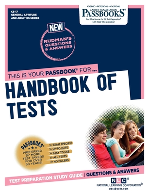 Handbook of Tests (CS-17): Passbooks Study Guide