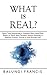 What is Real?: Space Time S...