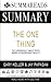 Summary of The ONE Thing: T...