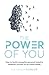 The Power of You: How to build a powerful personal brand to establish yourself as an online leader