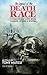 Legend of the Death Race: Conquering Life with Courage, Power, & Wisdom