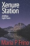 Xenure Station: A Billion Light Years
