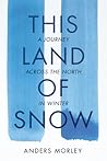 This Land of Snow...