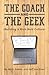 THE COACH AND THE GEEK: Bui...