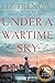 Under A Wartime Sky