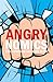 Angrynomics