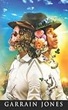 Change Your Mindset, Change Your Life by Garrain Jones