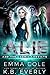 Alie and the Cosmic Convicts by Emma Cole