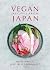 Vegan Recipes From Japan