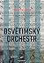 Osvětimský orchestr by Fania Fénelon